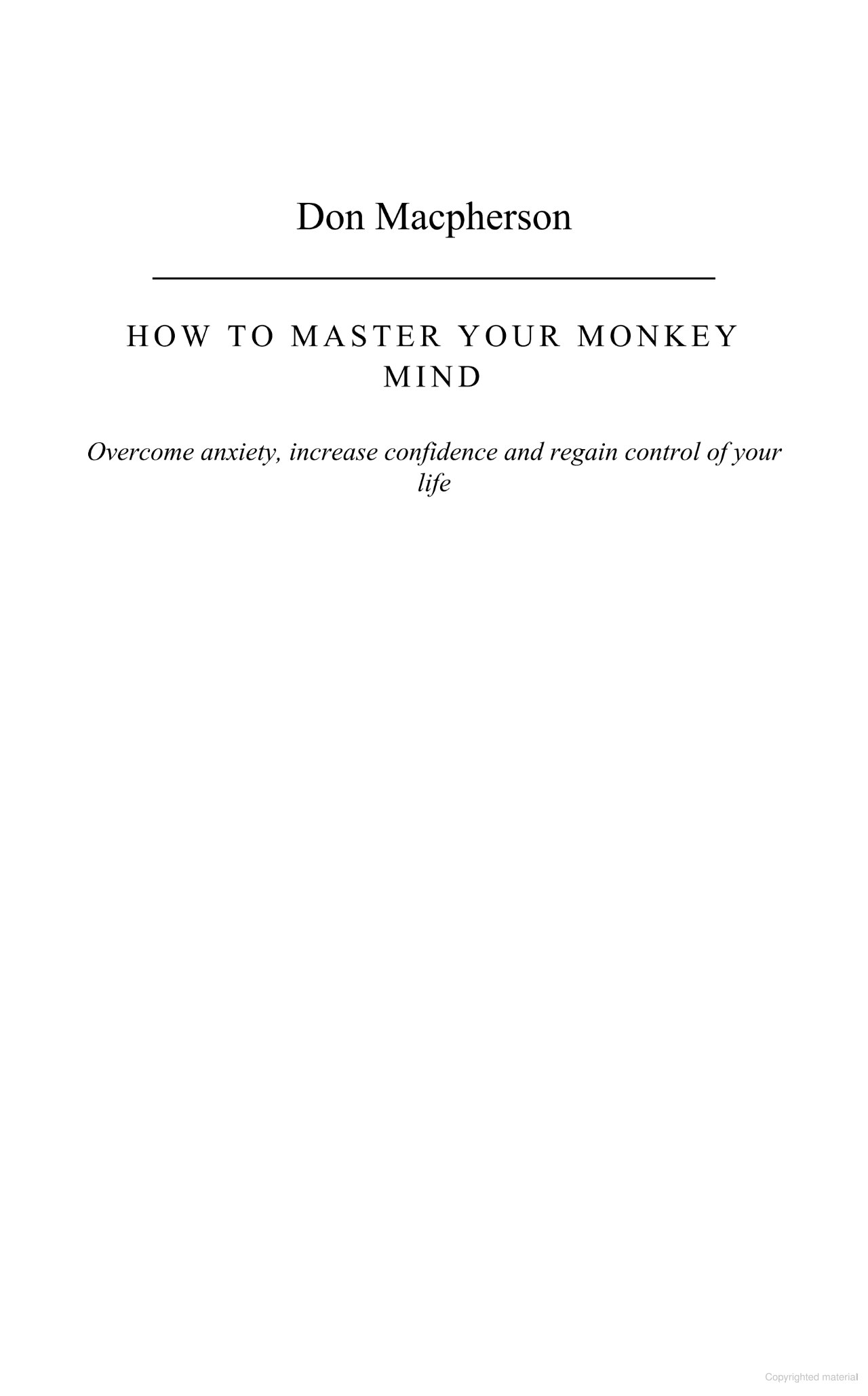 How To Master Your Monkey Mind