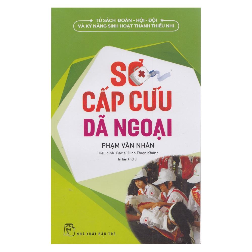 Sơ Cấp Cứu Dã Ngoại