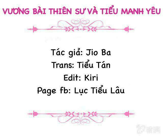 vương bài thiên sư và tiểu manh yêu chapter 11 2