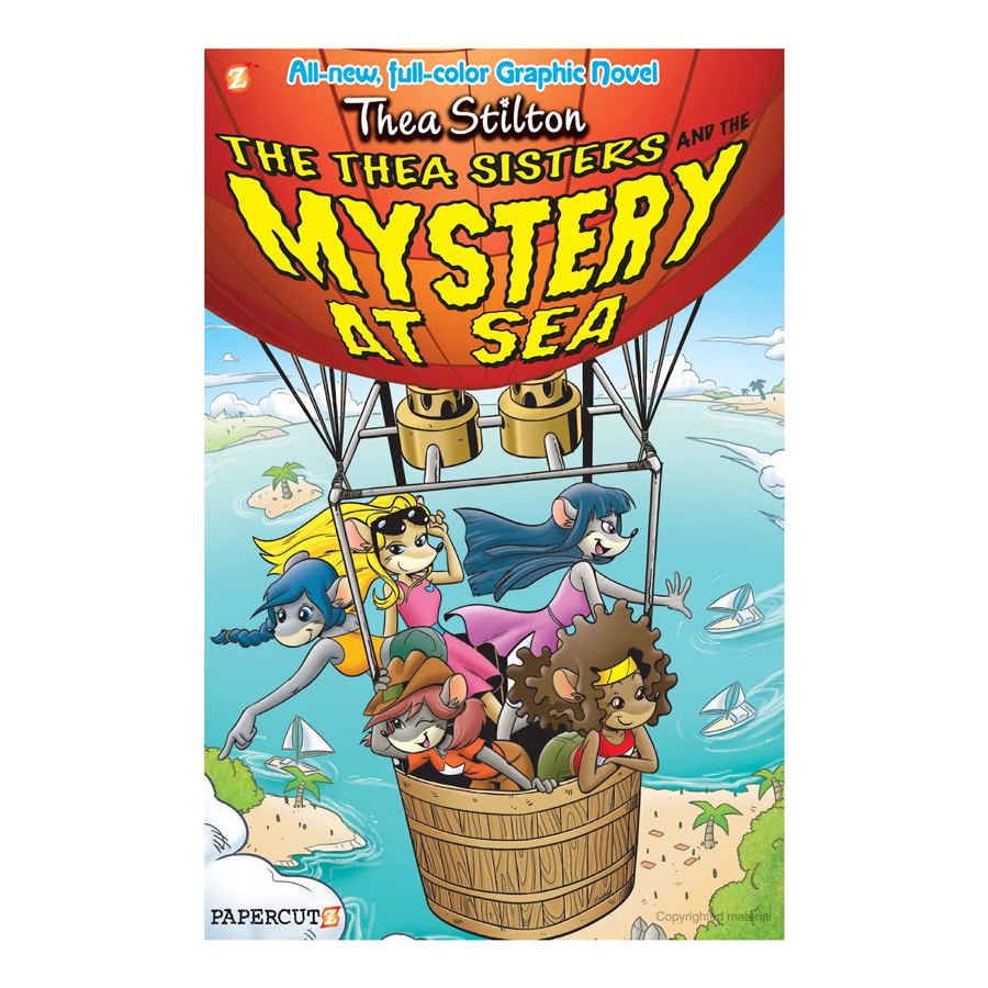 Thea Stilton Graphic Book 6:The Thea Sisters And The Mystery At Sea