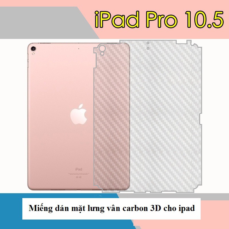 Miếng dán Carbon mặt lưng cho iPad Pro 10.5 inch