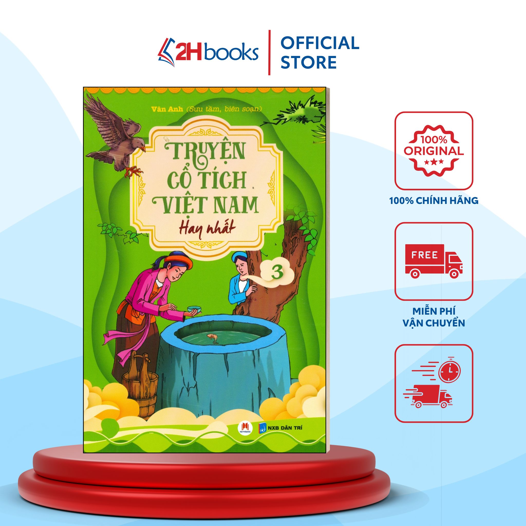 Truyện Cổ Tích Việt Nam Hay Nhất- Tập 3 (Tái Bản 2023)- 2HBooks