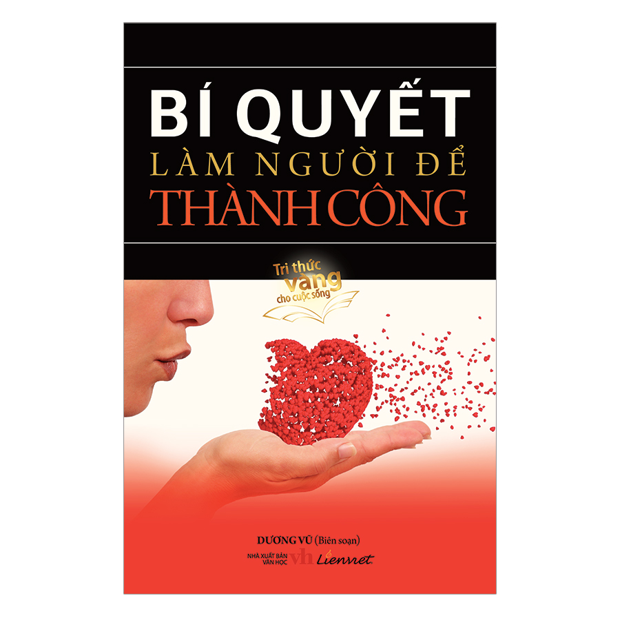 Bí Quyết Làm Người Để Thành Công