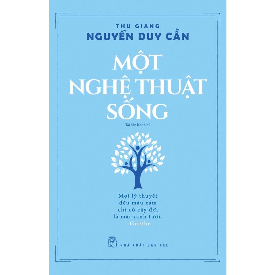 Sách - NXB Trẻ - TS Thu Giang - Một nghệ thuật sống