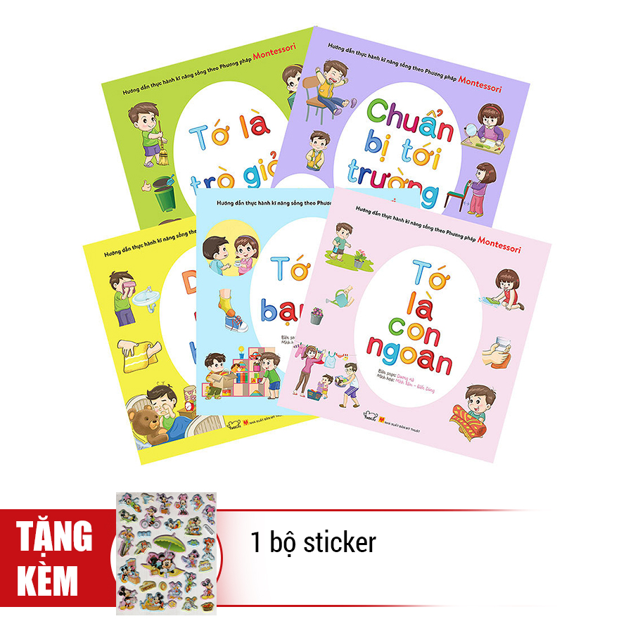 Combo Hướng Dẫn Thực Hành Kỹ Năng Sống Theo Phương Pháp Montessori (Trọn Bộ 5 Cuốn) - Tặng 1 Bộ Sticker