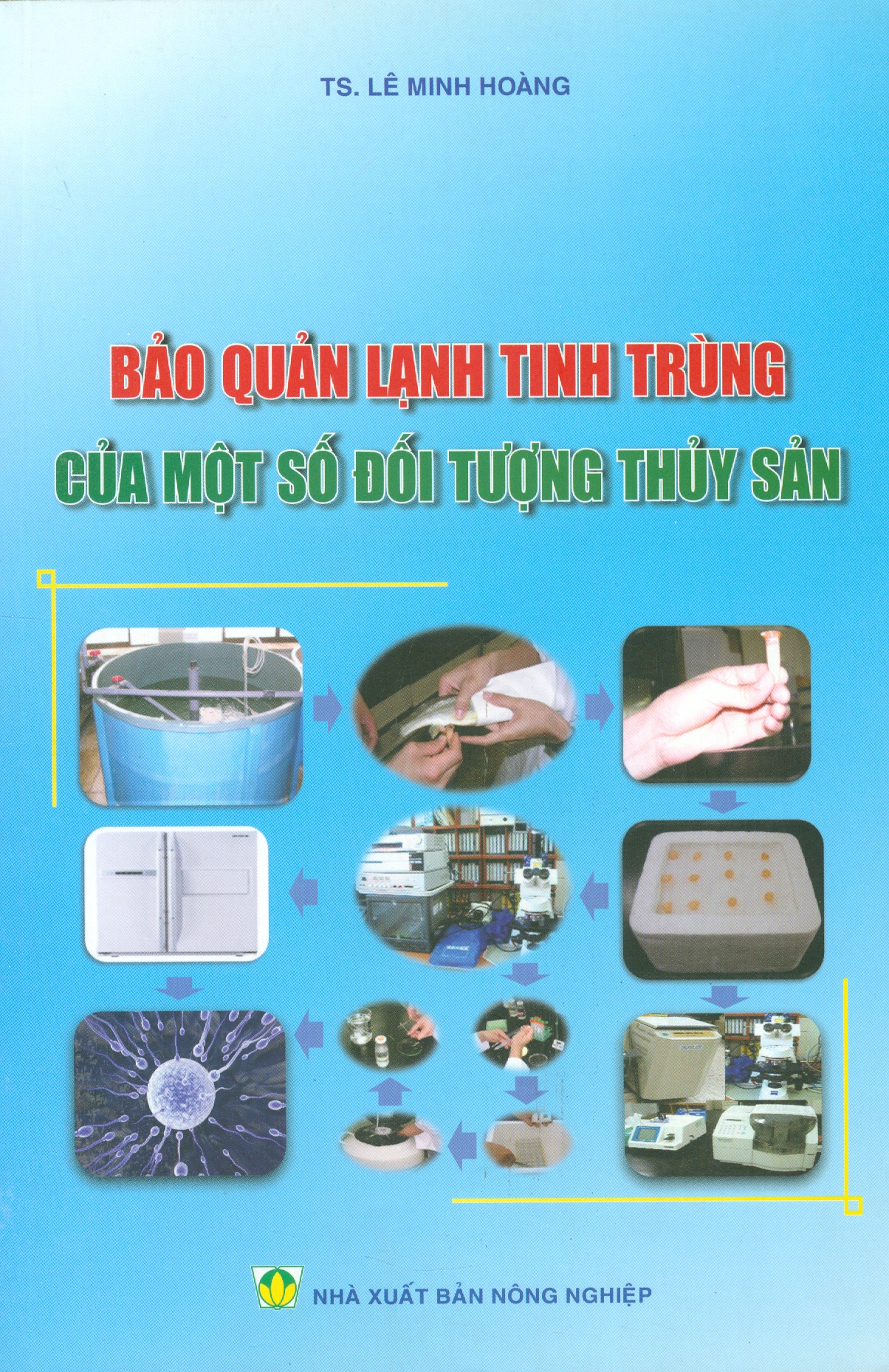 Bảo Quản Lạnh Tinh Trùng Của Một Số Đối Tượng Thủy Sản