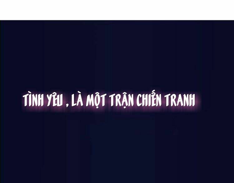 chiến tranh và tình yêu chapter 1 1