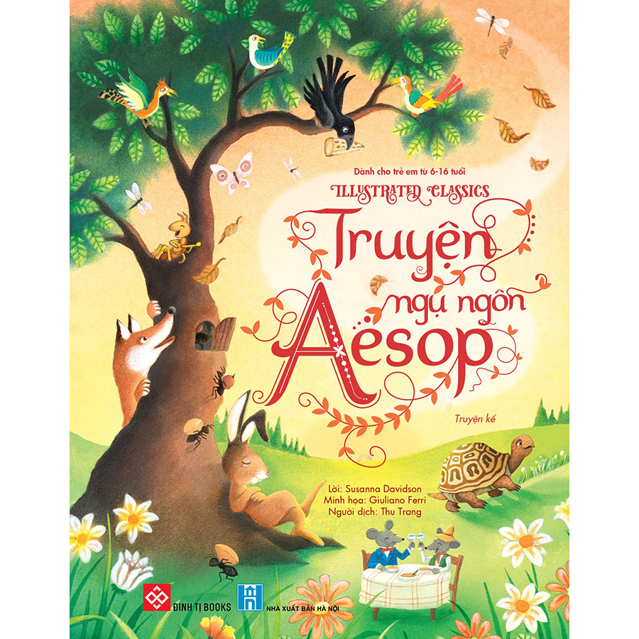 Illustrated Classics - Truyện Ngụ Ngôn Aesop