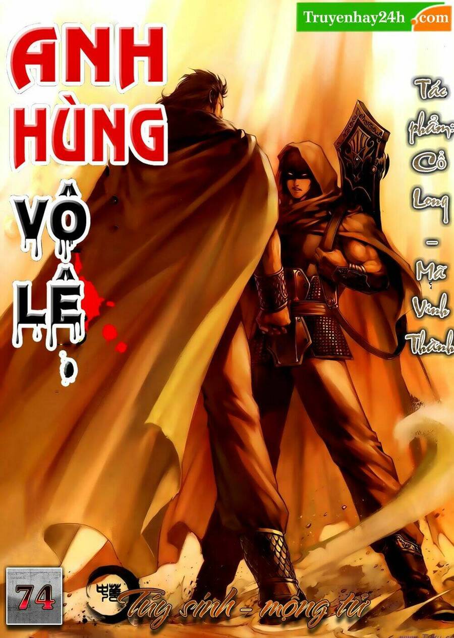 anh hùng vô lệ chapter 74 1