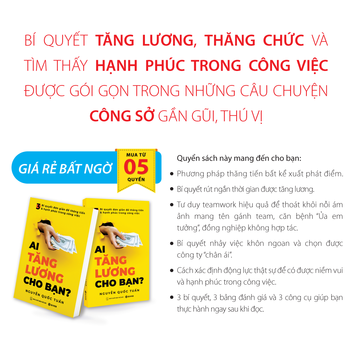 Combo 5 quyển sách Ai Tăng Lương Cho Bạn? 3 Bí Quyết Đơn Giản Để Thăng Tiến Và Hạnh Phúc Trong Công Việc