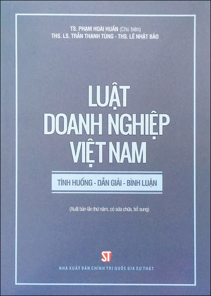 Combo 2 Cuốn: Luật Doanh Nghiệp Việt Nam (Tình Huống - Dẫn Giải - Bình Luận) + Chín Biện Pháp Bảo Đảm Nghĩa Vụ Hợp Đồng