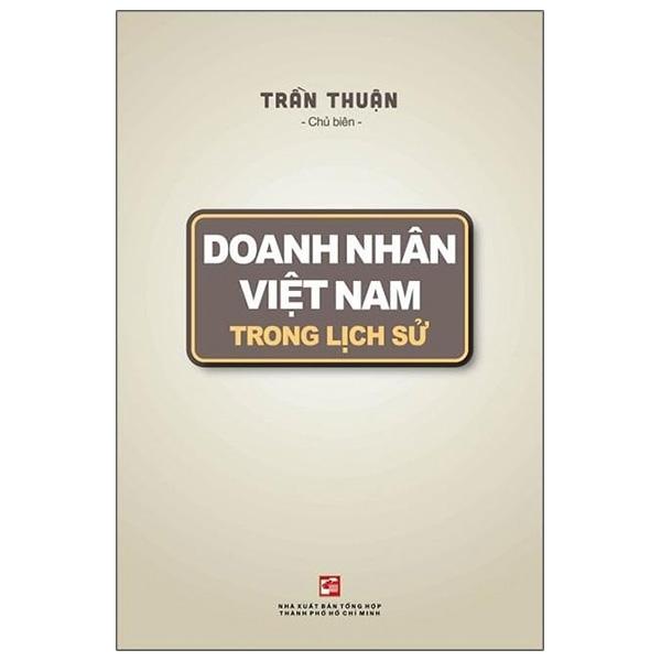 Doanh Nhân Việt Nam Trong Lịch Sử