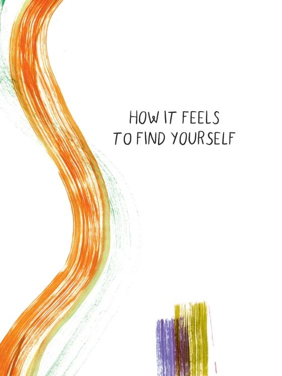 Sách ngoại văn: How It Feels To Find Yourself