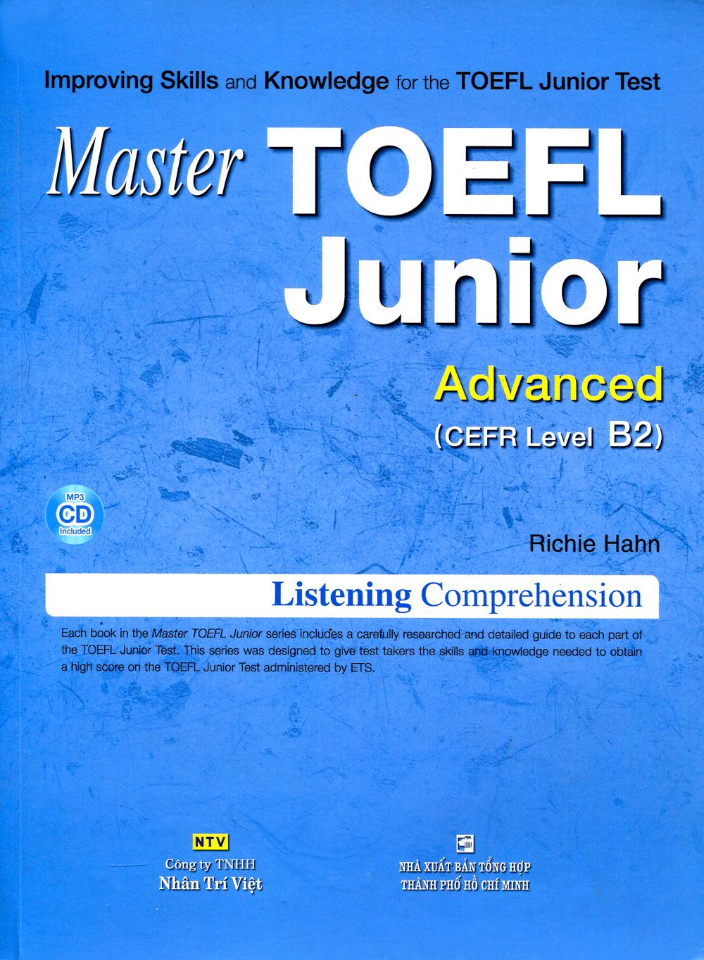 Master TOEFL Junior Cefr Level Advanced B2 (Kèm CD)