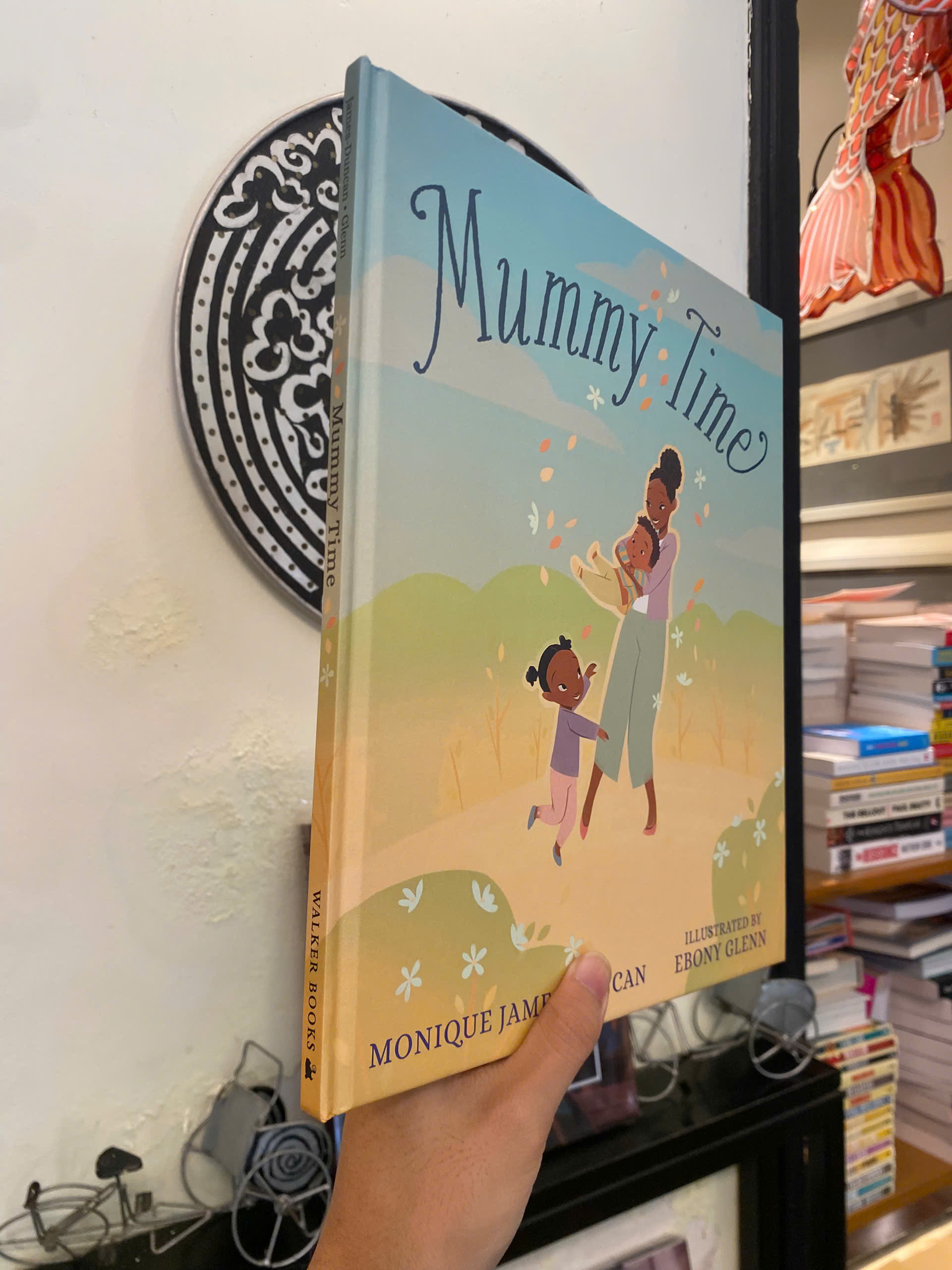 Sách - Mummy Time: A Celebration of Devoted stay-at-home Parents by Monique James-Duncan