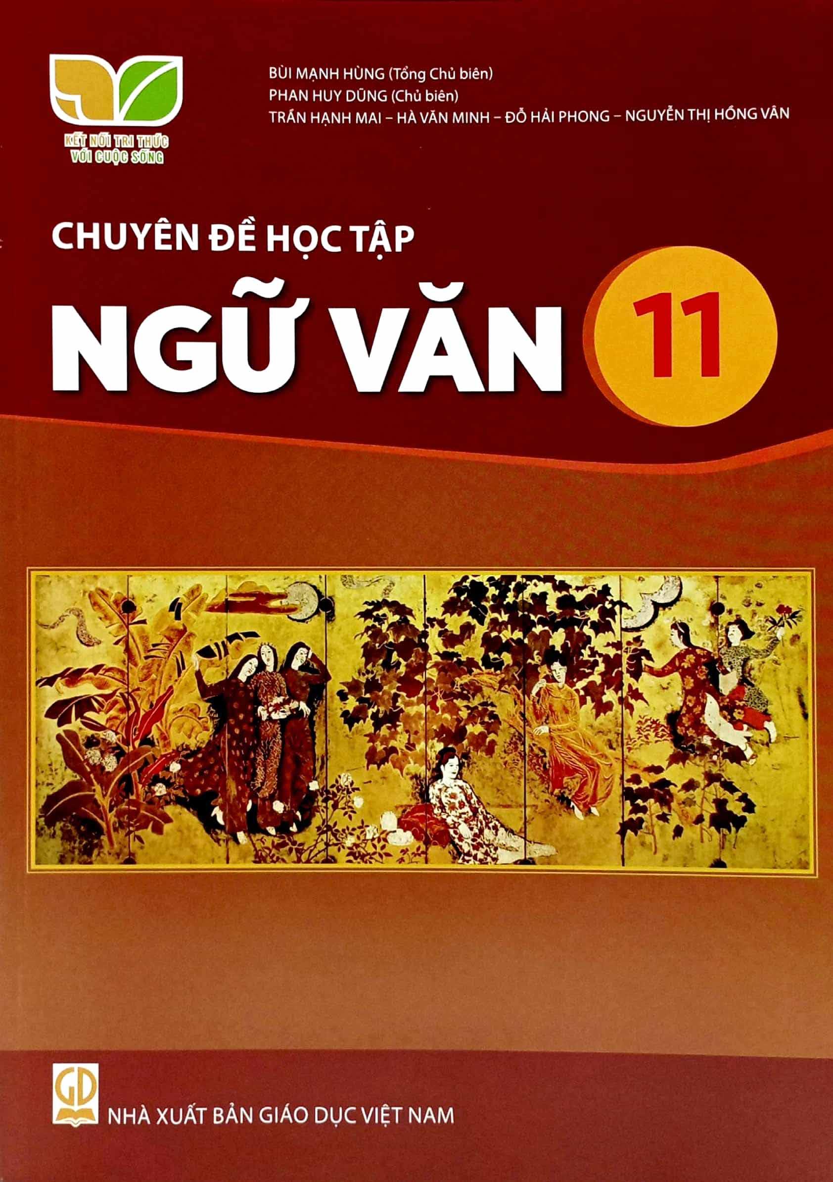 Sách Giáo Khoa Chuyên Đề Học Tập Ngữ Văn 11 (Kết Nối Tri Thức) (Chuẩn)