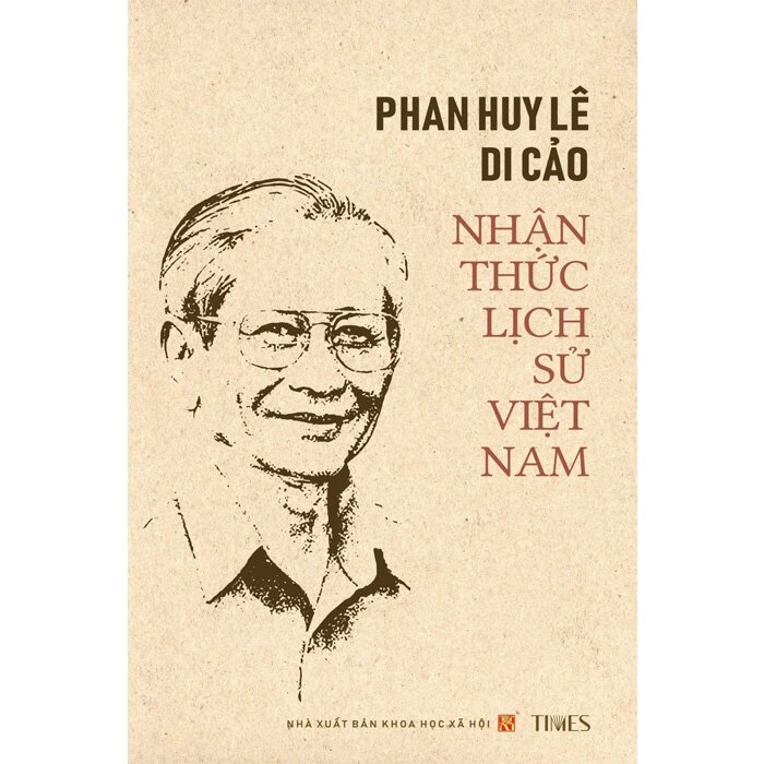 Hình ảnh Phan Huy Lê Di Cảo - Nhận Thức Lịch Sử Việt Nam