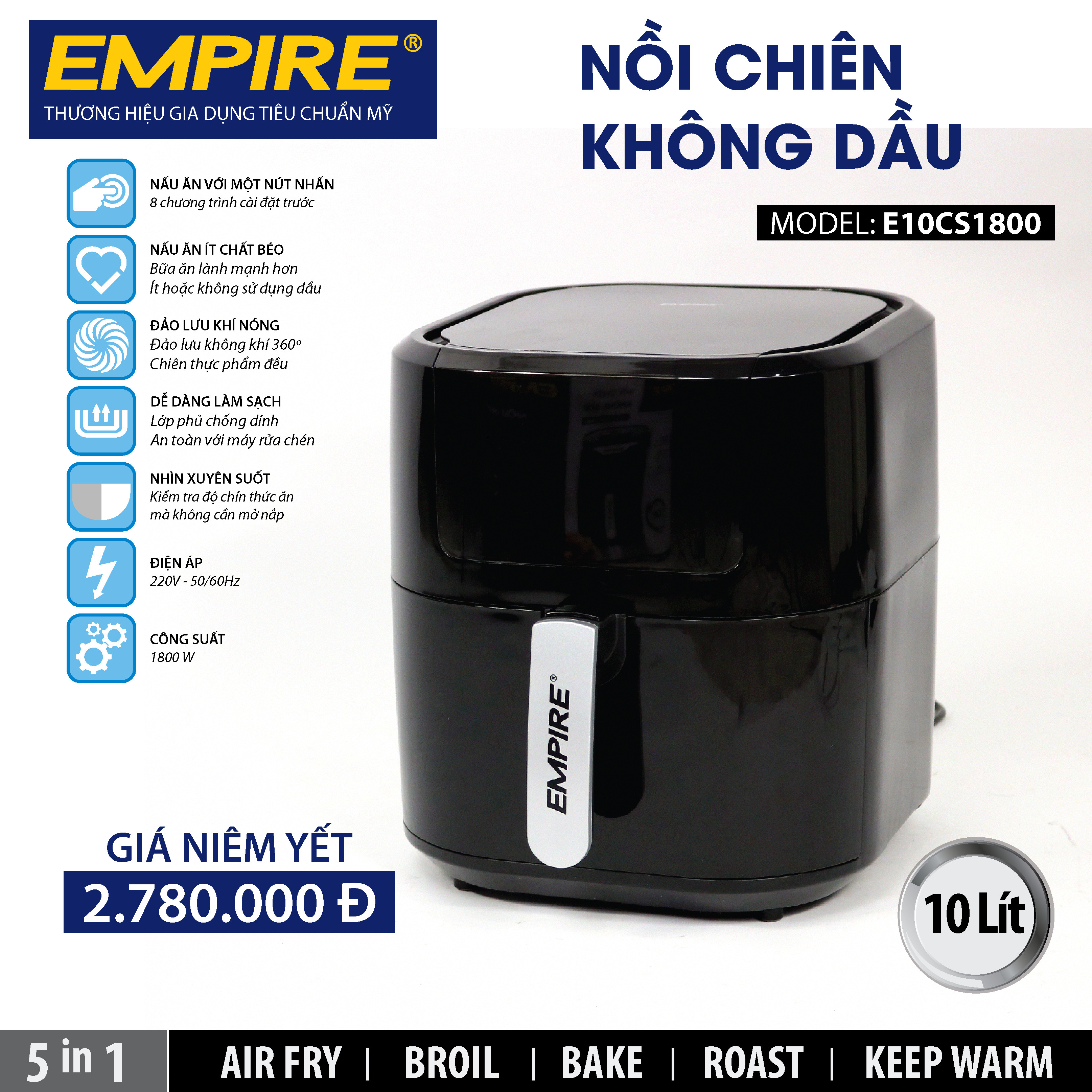 Nồi chiên không dầu EMPIRE 10 lít model E10CS1800 - HÀNG CHÍNH HÃNG - HÀNG NHẬP KHẨU