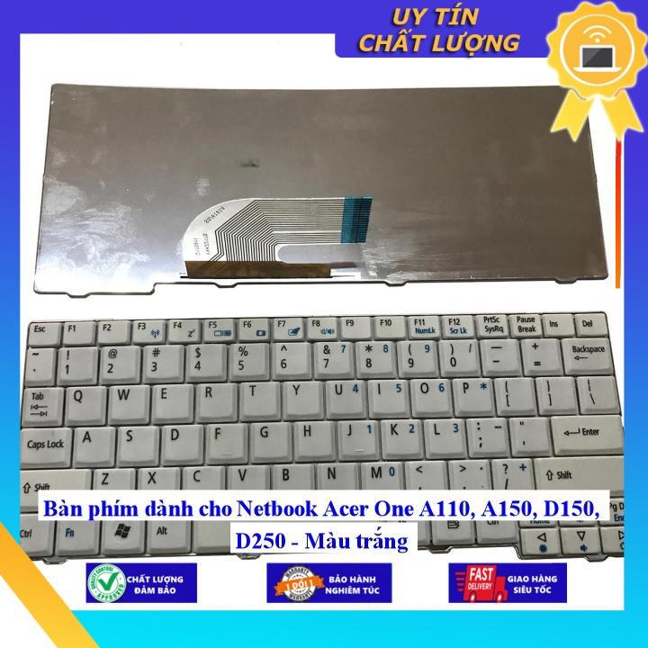 Bàn phím dùng cho Netbook Acer One A110 A150 D150 D250 - Hàng Nhập Khẩu New Seal