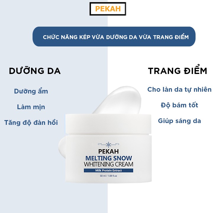 Kem Dưỡng Trắng Nâng Tone Pekah Melting Snow Whitening Cream 50ml