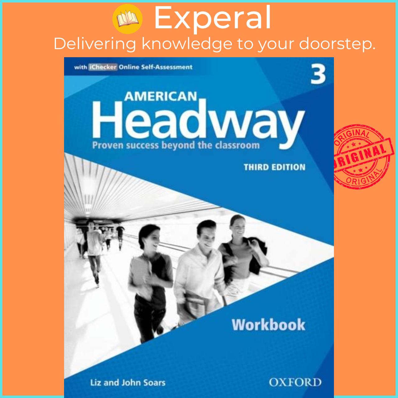 Sách - American Headway: Three: Workbook with iChecker - Proven Success beyond the classroom by  (UK edition, paperback)