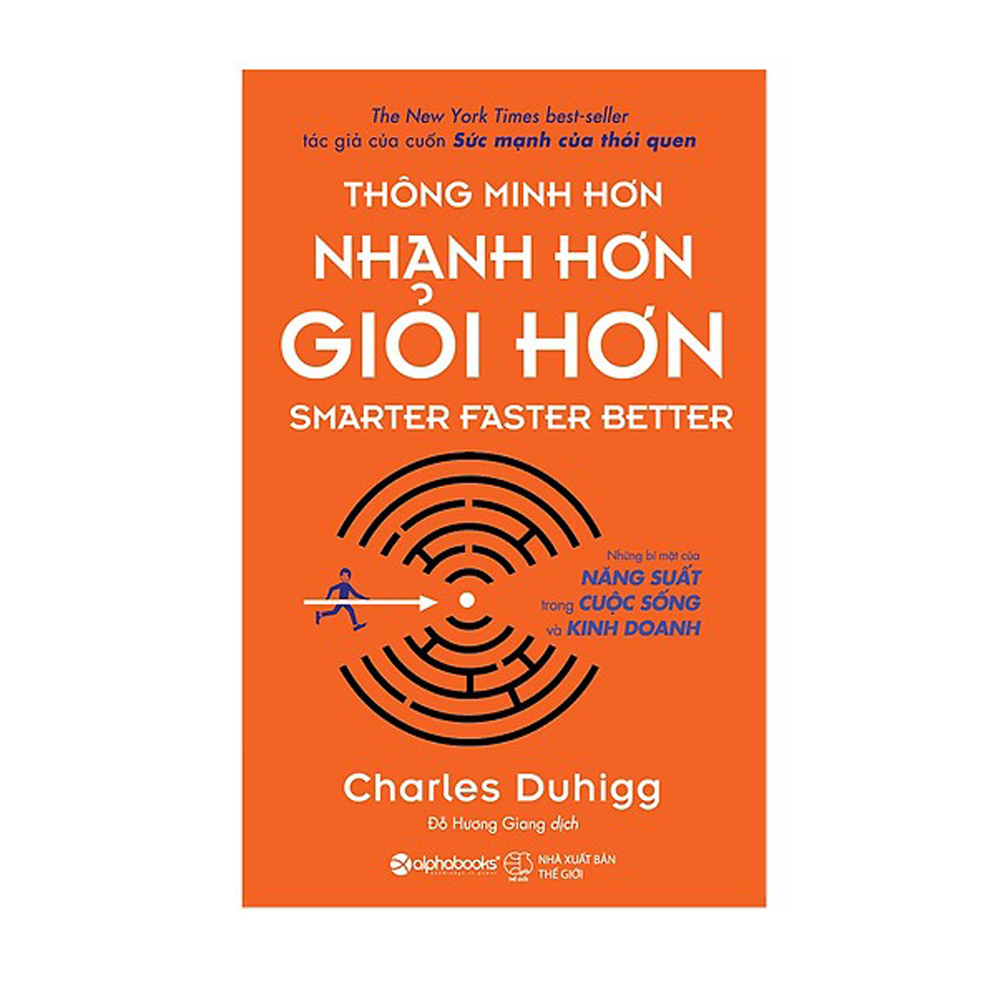 Combo Thúc Đẩy Năng Lực Nhân Viên Tối Đa : Tối Đa Năng Lực Nhân Viên + Thông Minh Hơn Nhanh Hơn Giỏi Hơn