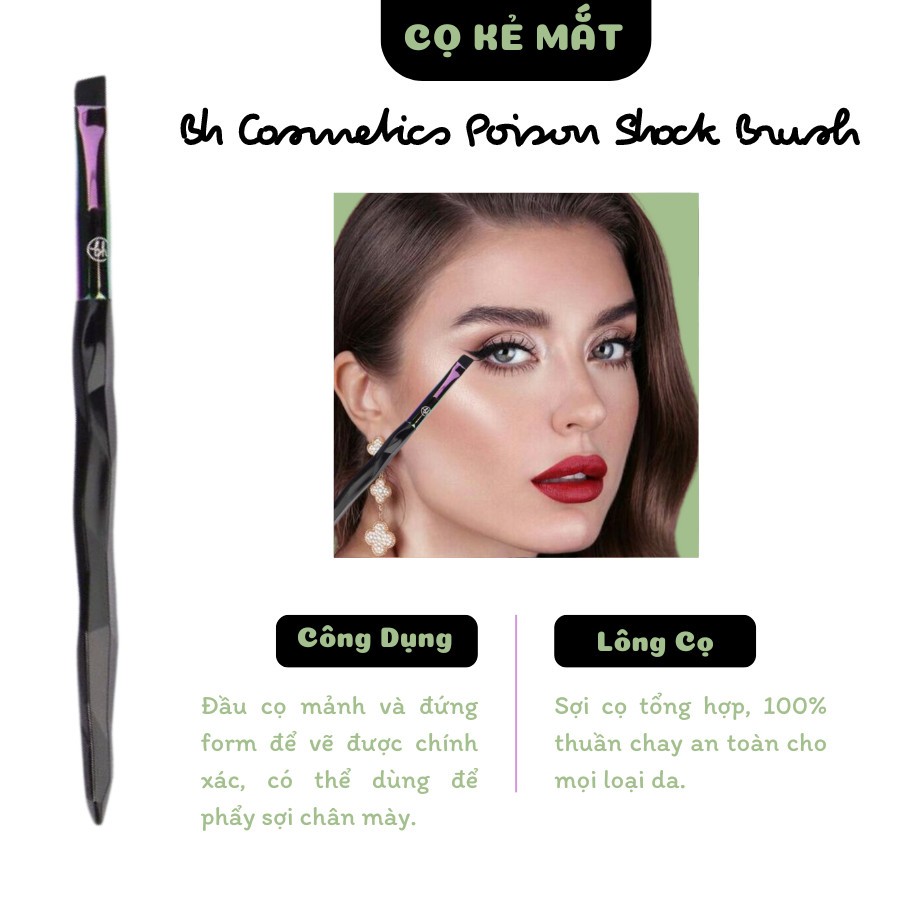 Cọ Đánh Bọng Mắt Vẽ Eyeliner Vẽ Mày Siêu Mảnh Đầu Xéo Bh Cosmetics Poison Shock 08