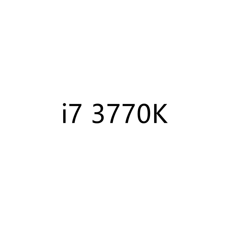Được sử dụng cho Intel Core i7 3770K 3,5GHz Cache Cache 8MB với HD Graphic 4000 TDP 77W Desktop i7-3770K LGA 1155 CPU Trình xử lý CPU