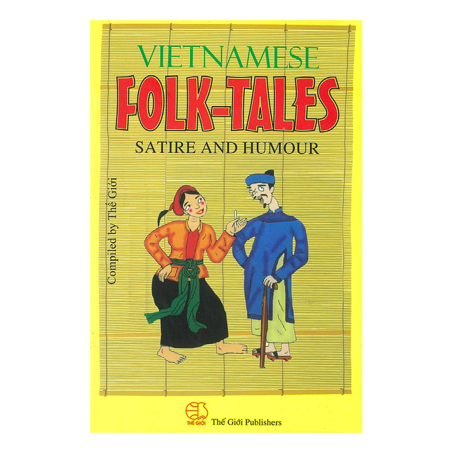 Vietnamese Folk Tales Satirre And Humour Truyện Cười Dân Gian Việt Nam