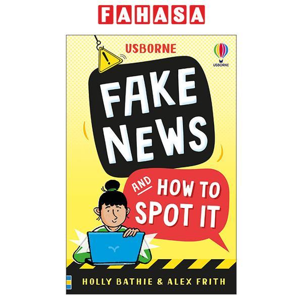 Sách ngoại văn: Fake News And How To Spot It