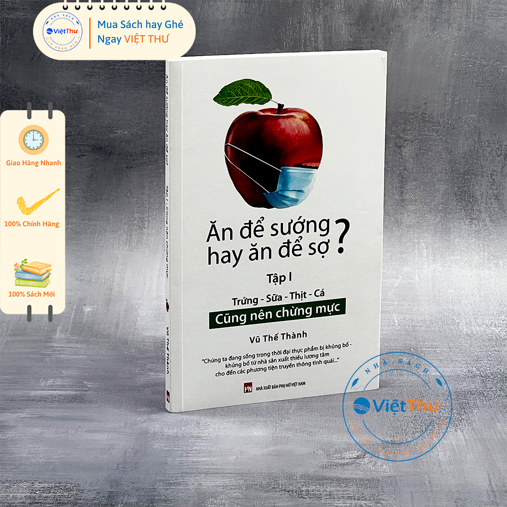 Sách - Combo 4 Quyển Ăn Để Sướng Hay Để Sợ - Vũ Thế Thành