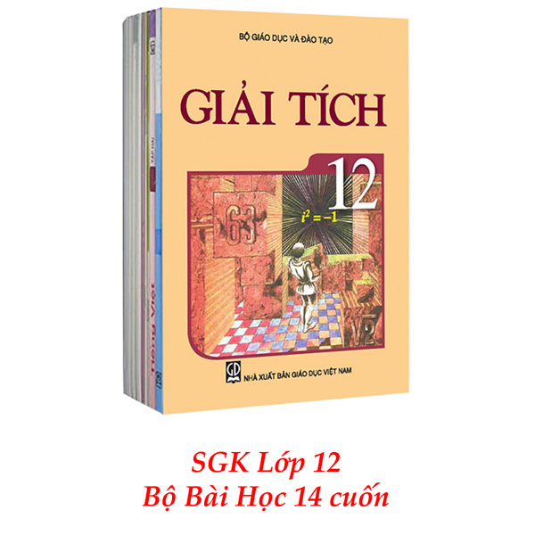 Sách Giáo Khoa Bộ Lớp 12 - Sách Bài Học (Bộ 14 Cuốn) (2021)