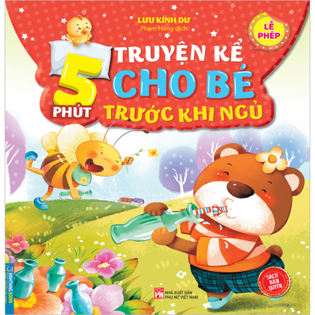 5 Phút Truyện Kể Cho Bé Rước Khi Ngủ - Lễ Phép