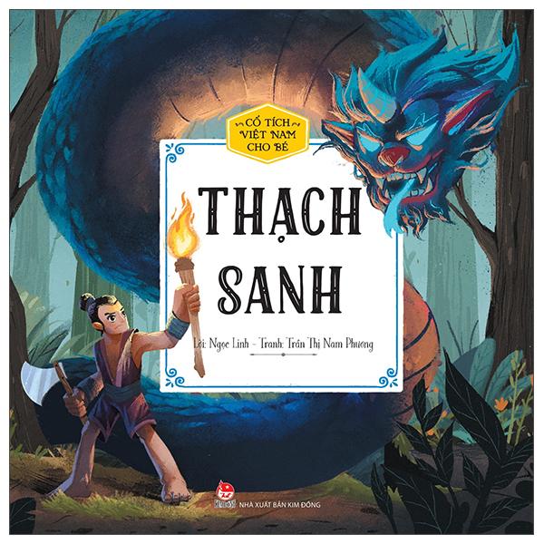 Sách - Cổ Tích Việt Nam Cho Bé - Thạch Sanh
