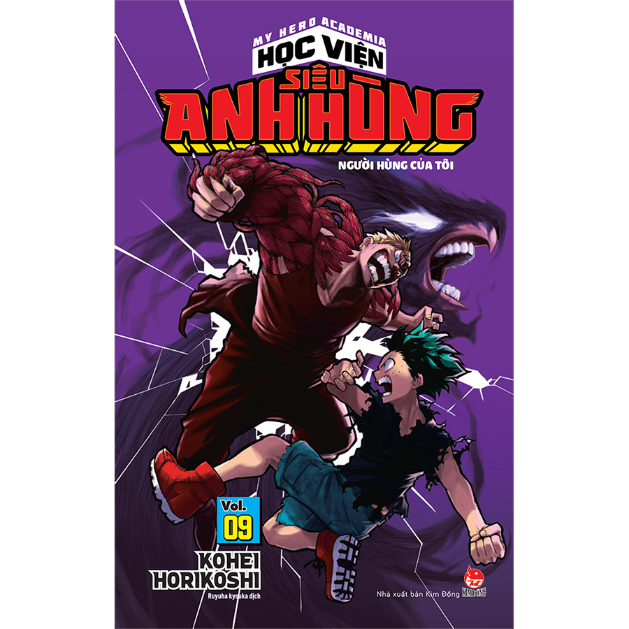 My Hero Academia - Học Viện Siêu Anh Hùng Tập 9: Người Hùng Của Tôi