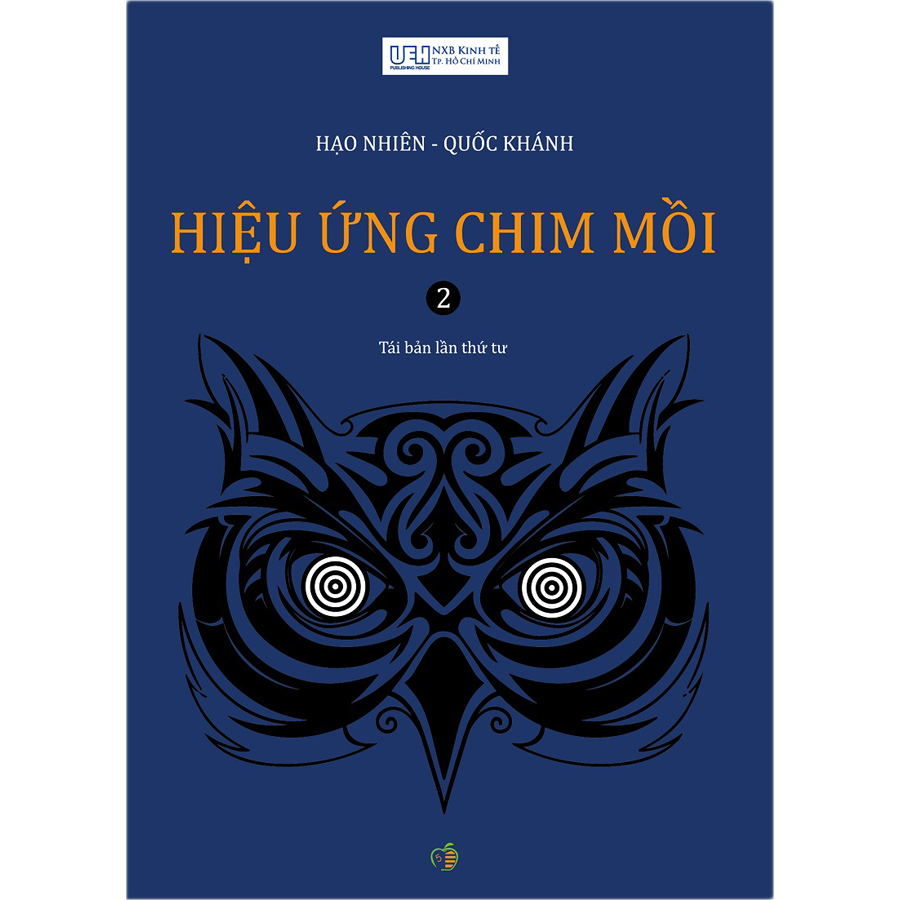 Hiệu Ứng Chim Mồi - Tập 2 (Tái Bản)