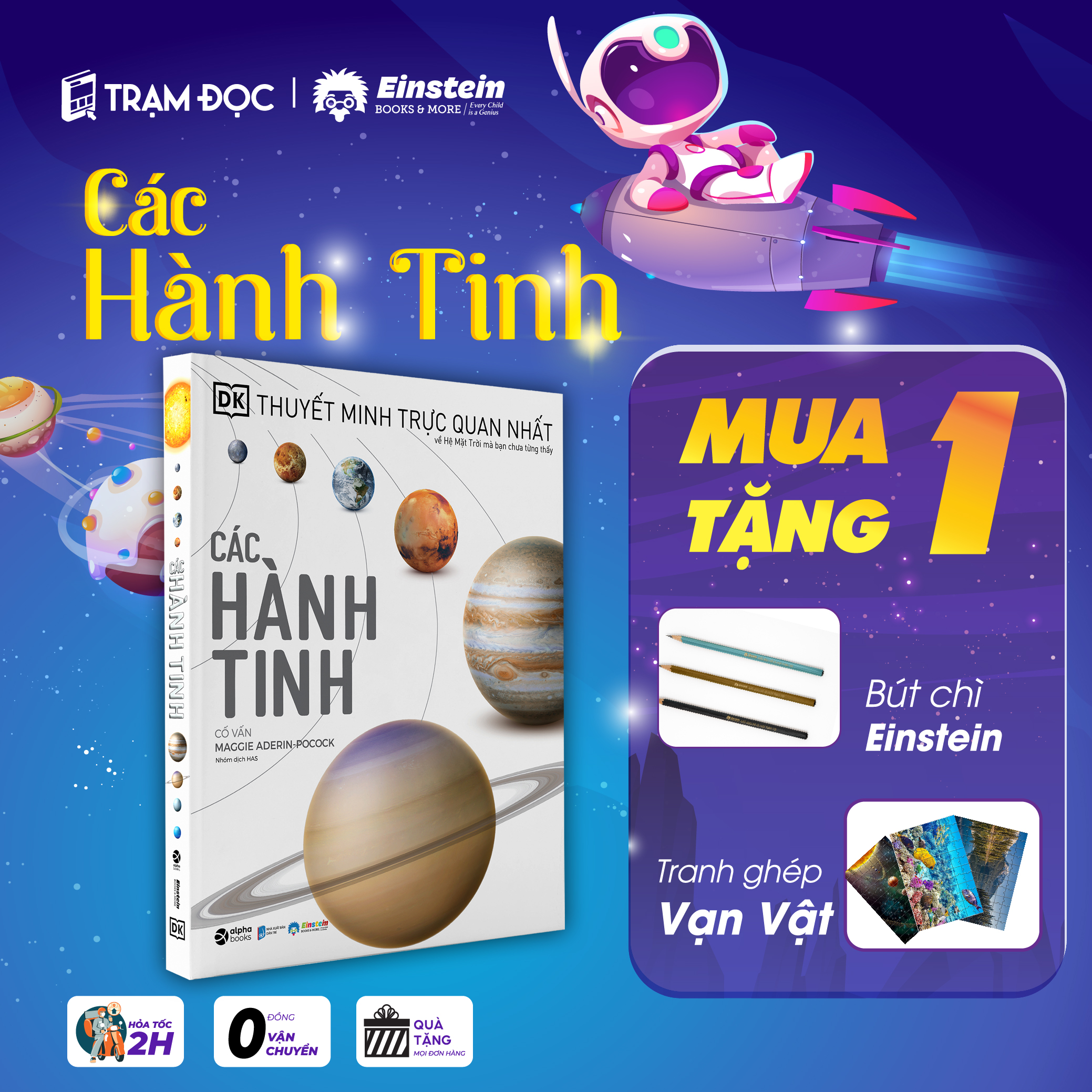 Combo Cùng Trẻ Khám Phá Thế Giới Xung Quanh: Tri Thức Về Vạn Vật + Các Hành Tinh ( Kèm Quà Tặng Độc Quyền )