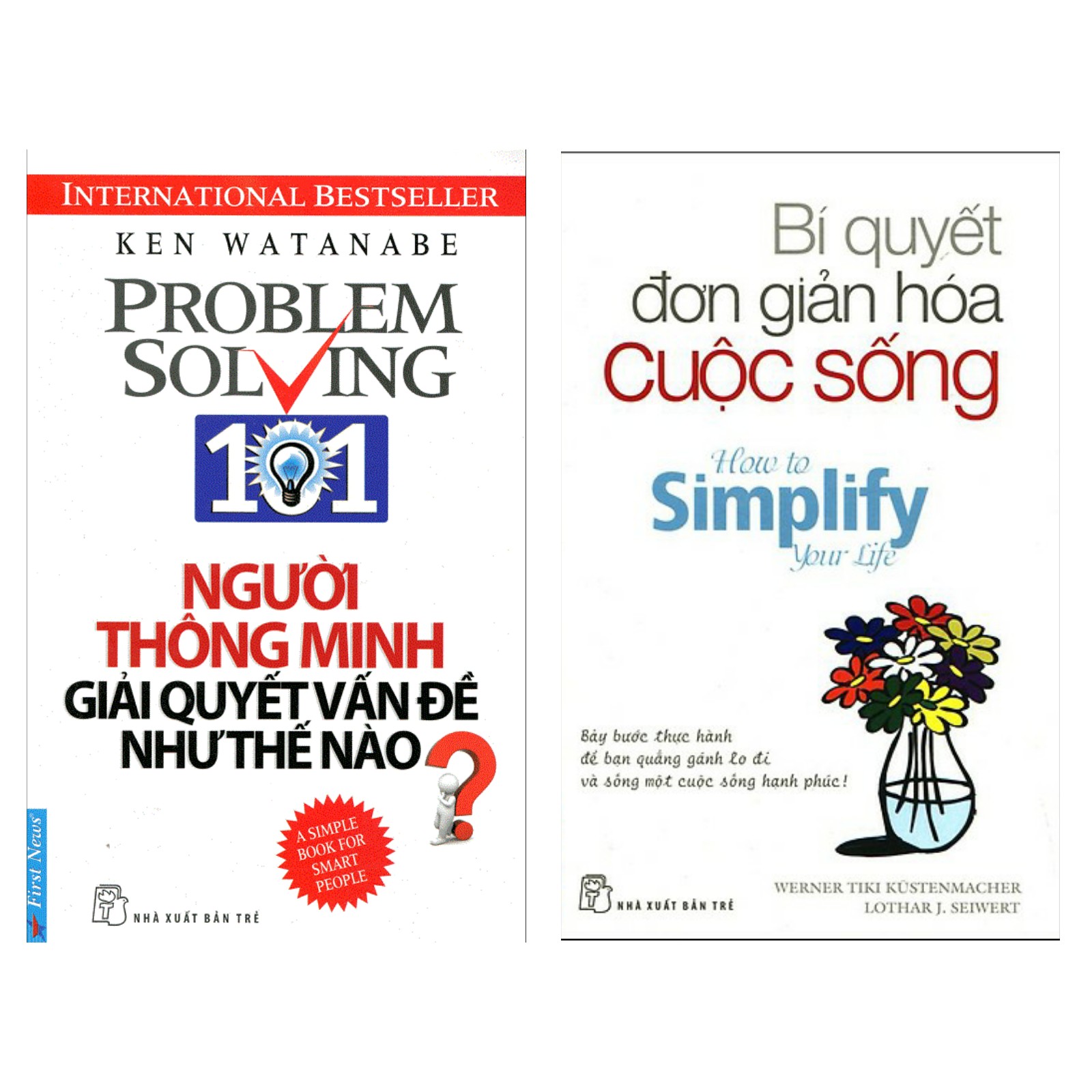 Combo Sách Kỹ Năng Bán Chạy: Người Thông Minh Giải Quyết Vấn Đề Như Thế Nào? + Bí Quyết Đơn Giản Hóa Cuộc Sống