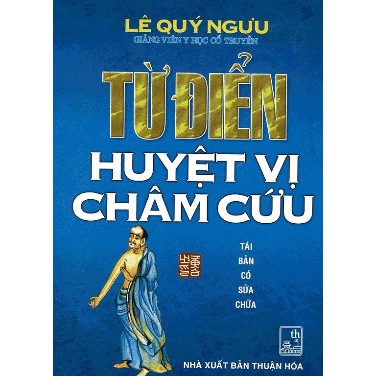 Từ Điển Huyệt Vị Châm Cứu