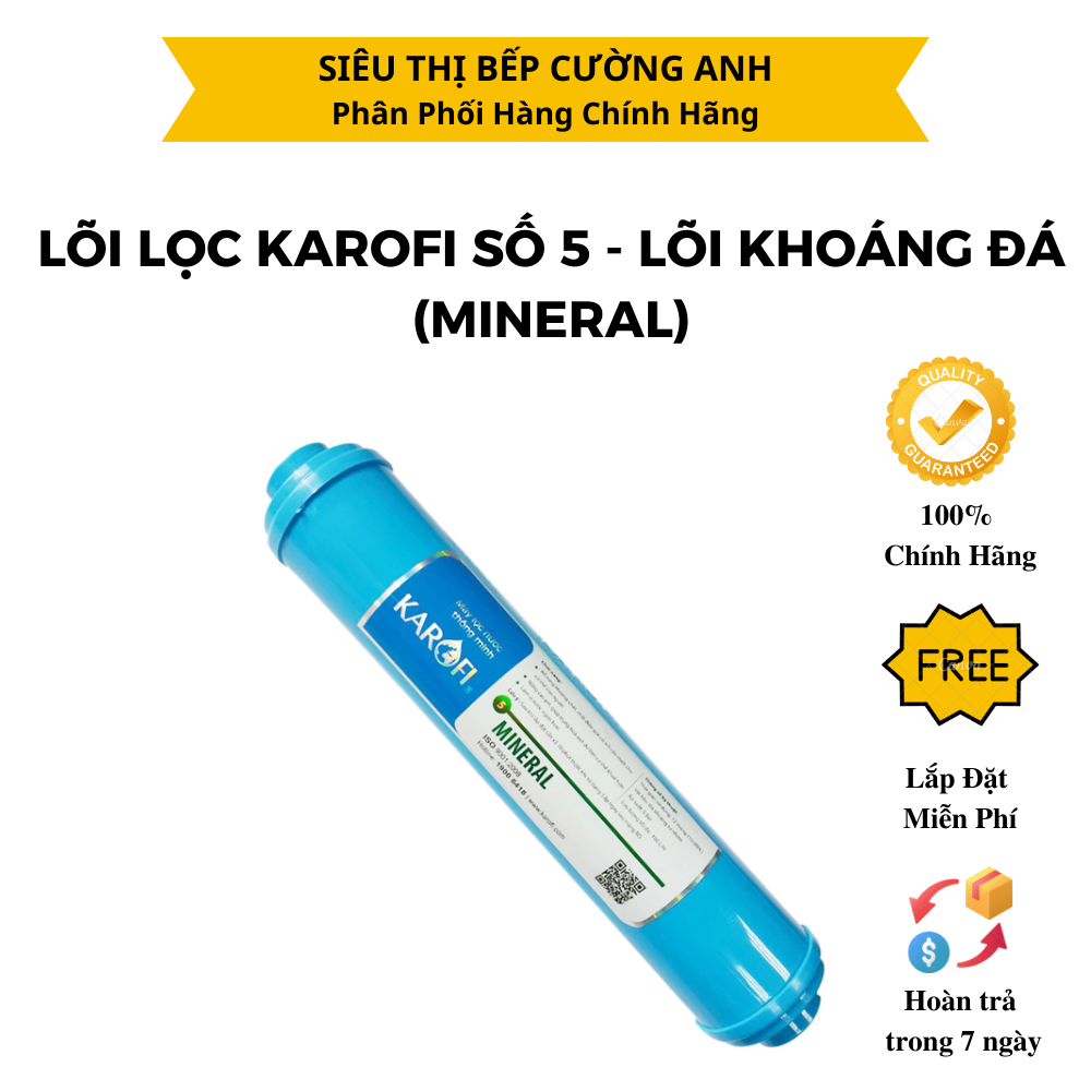 Lõi lọc KAROFI số 5 - Lõi khoáng đá - Hàng Chính Hãng