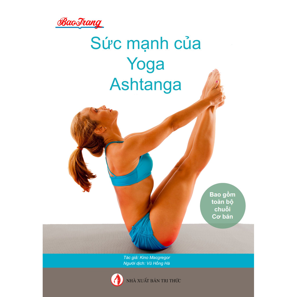 Sức mạnh của Yoga Ashtanga