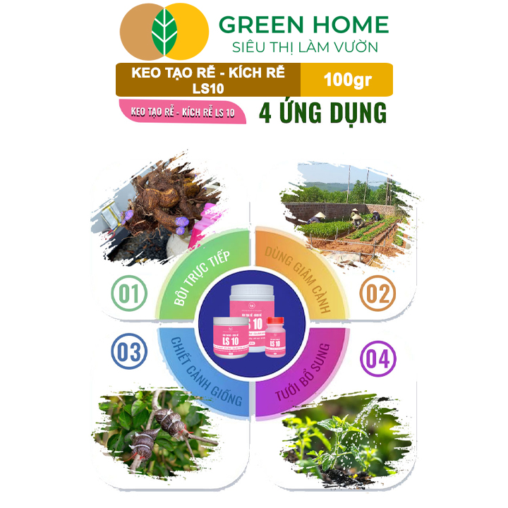 Keo Tạo Rễ Kích Rễ LS10 GreenHome, 100g – Ra Rễ Nhanh, Rễ Trắng Khỏe - Giâm Hom, Chiết Cành, Bonsai