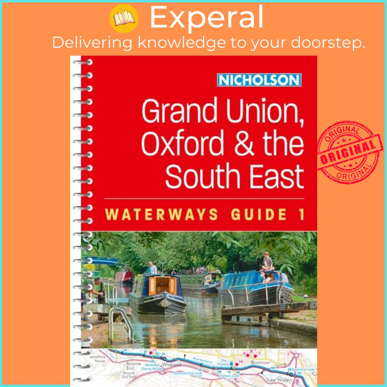 Sách - Grand Union, Oxford and the South East - For Everyone with  by Nicholson Waterways Guides (UK edition, paperback)