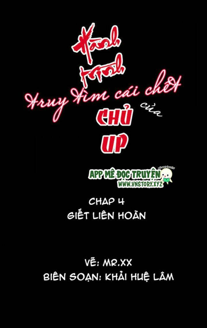 hành trình truy tìm cái chết của up chủ chapter 4 1