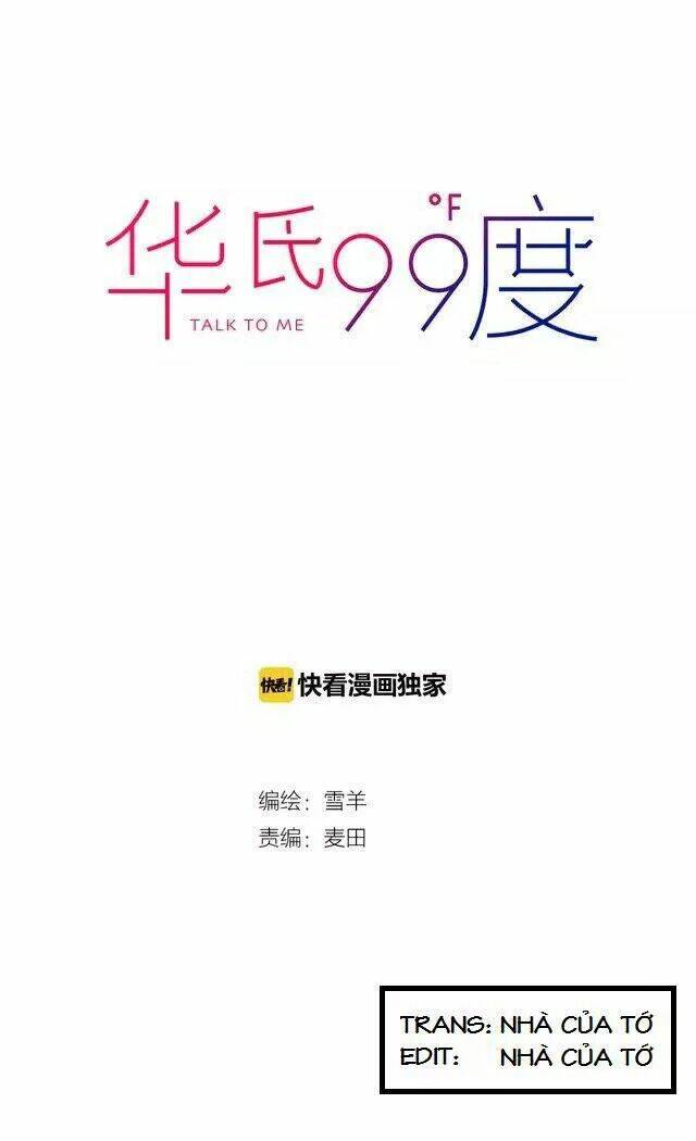 99 độ f - talk to me chapter 2 2