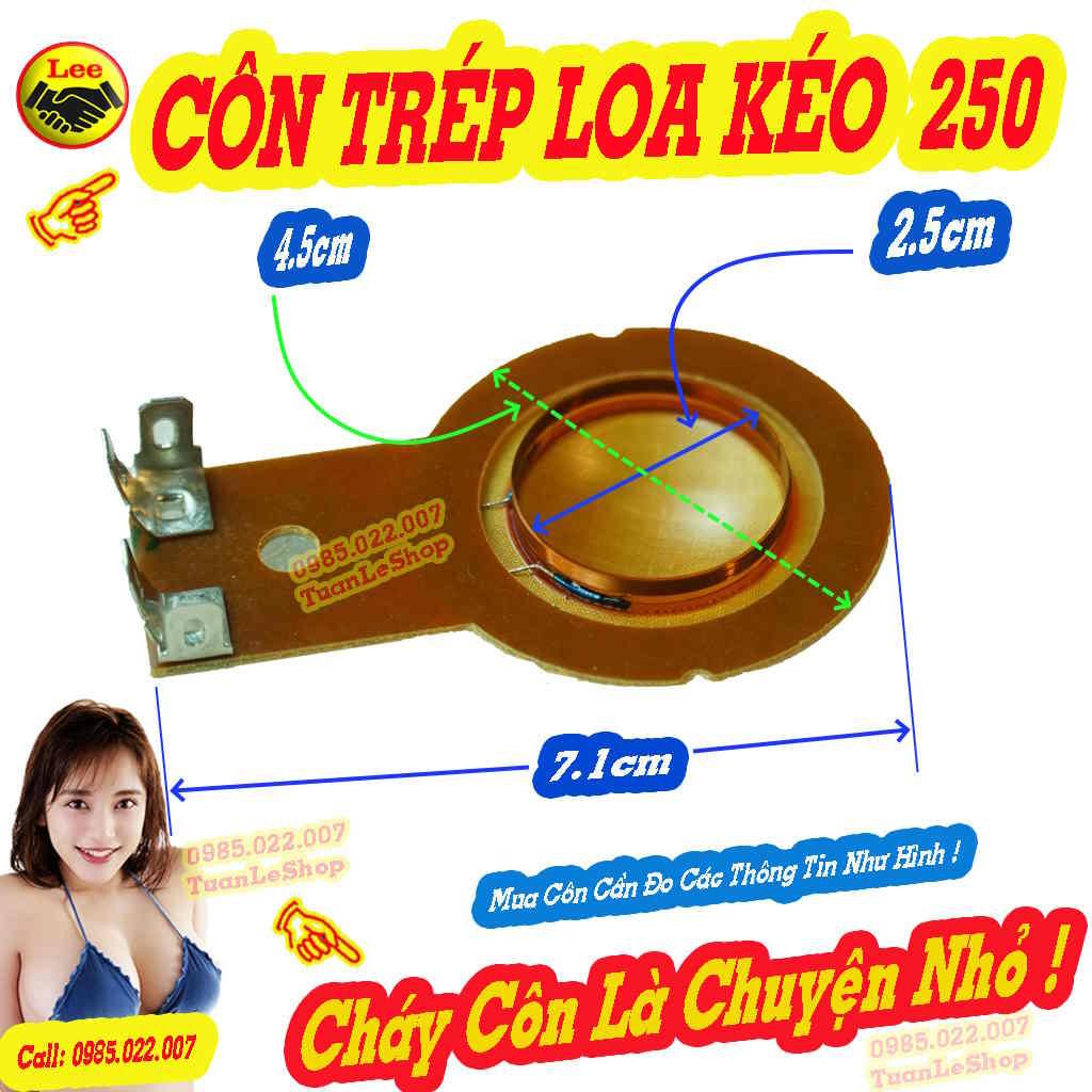 CÔN TRÉP 250 – COIL TREBLE 250, GIÁ 1 CÔN 25mm TREBLE LOA KÉO 250
