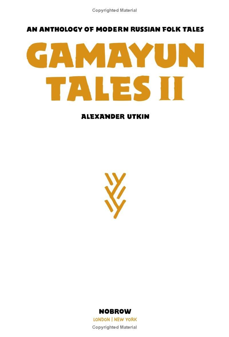 The Gamayun Tales 2: An Anthology Of Modern Russian Folk Tales