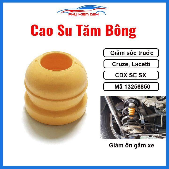 Cao Su Tăm Bông Giảm Sóc Trước Cruze, Lacetti CDX SE SX Mã 13256850