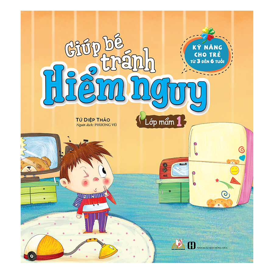 Giúp Bé Tránh Hiểm Nguy - Lớp Mầm 1