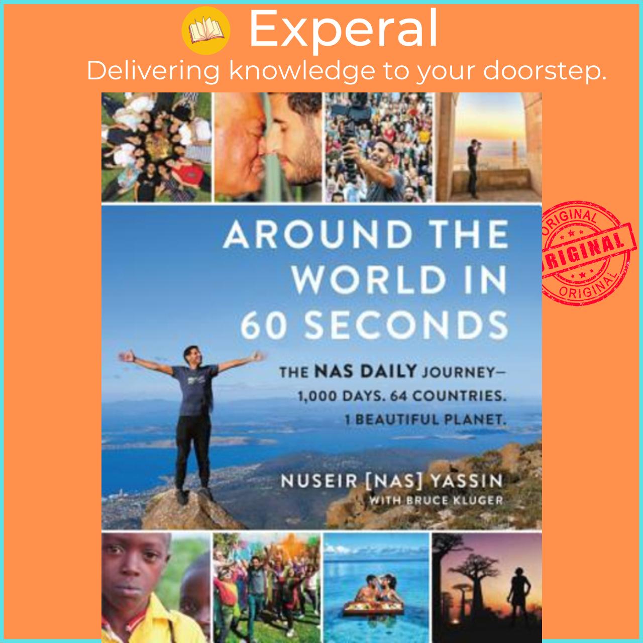 Sách - Around the World in 60 Seconds  The Nas Daily Journey-1,00 by Nuseir Yassin Bruce Kluger US edition, hardcover